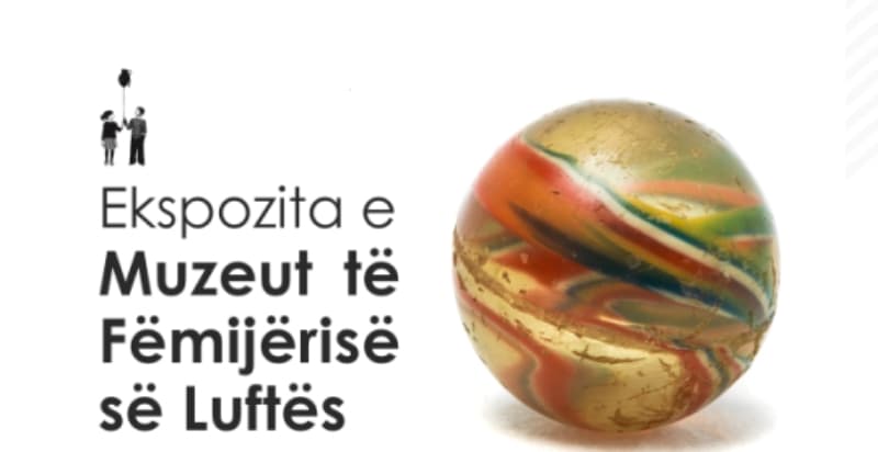 Hapet ekspozita e Muzeut të Fëmijërisë së Luftës