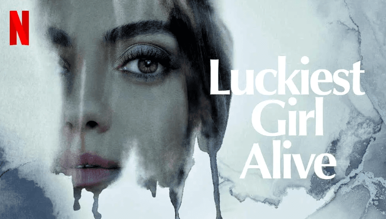 Filmi më i ndjekur në Netflix, “Luckiest Girl Alive a bazohet në histori të vërtetë?