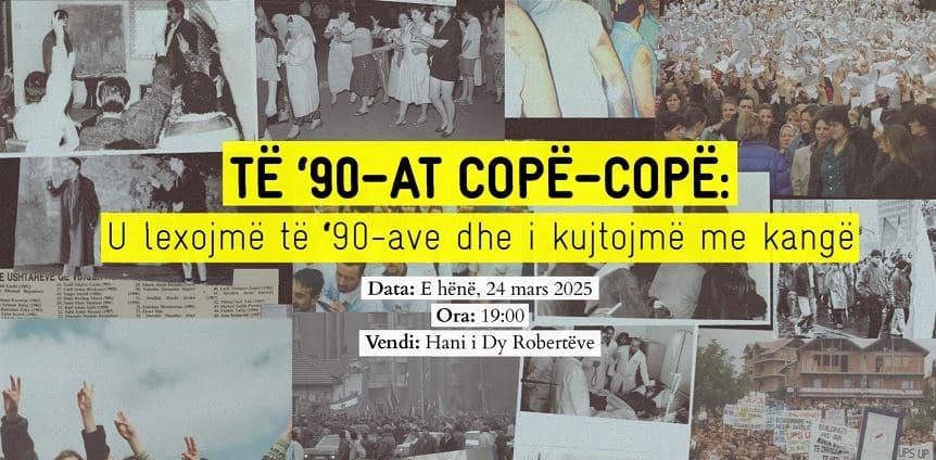 “U lexojmë të ‘90-ave dhe i kujtojmë me kangë”, sonte te Hani i Dy Robertëve