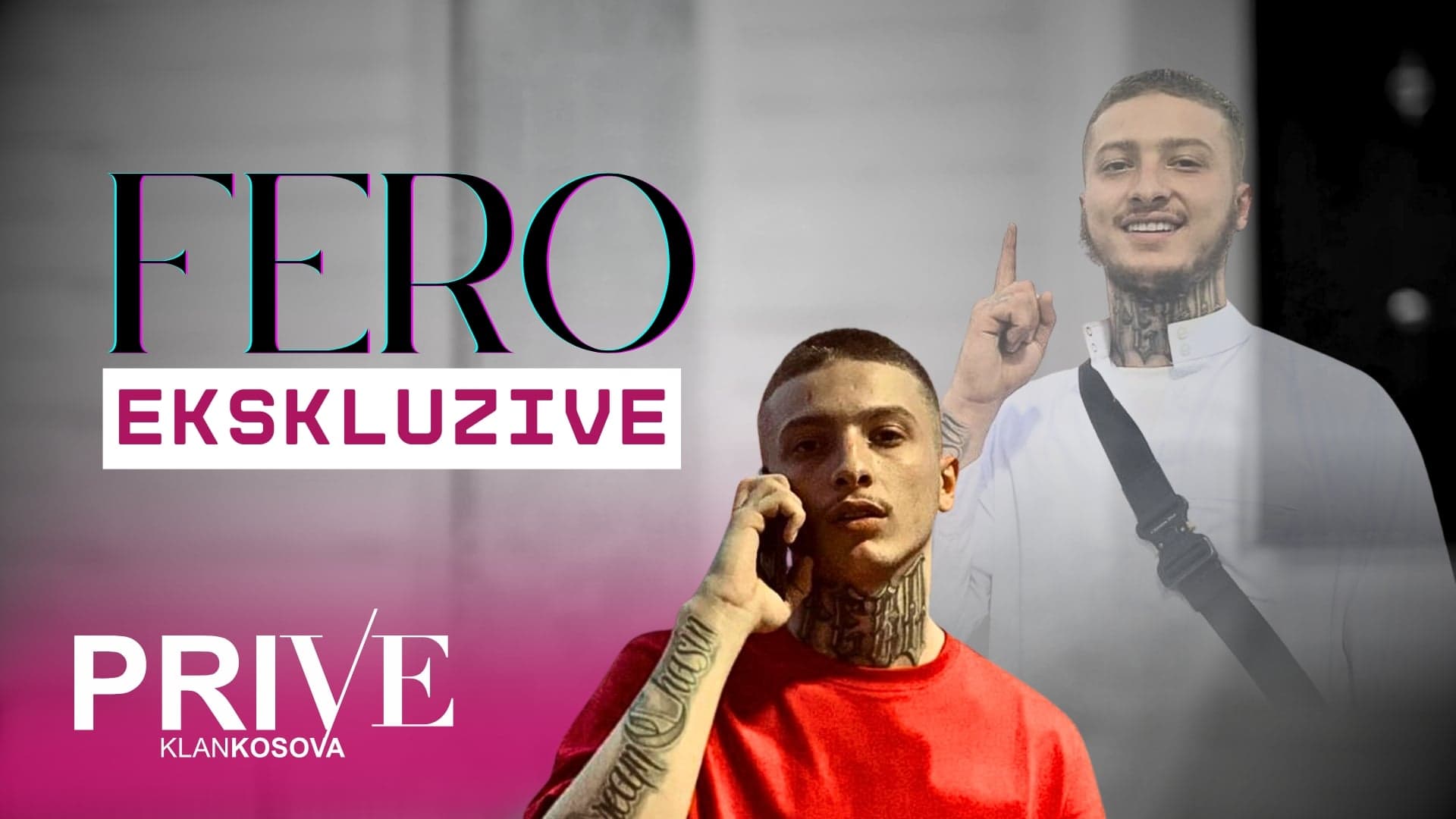 Fero në një intervistë ekskluzive për Prive Klan Kosova, mesazhe të ashpra për estradën (VIDEO)