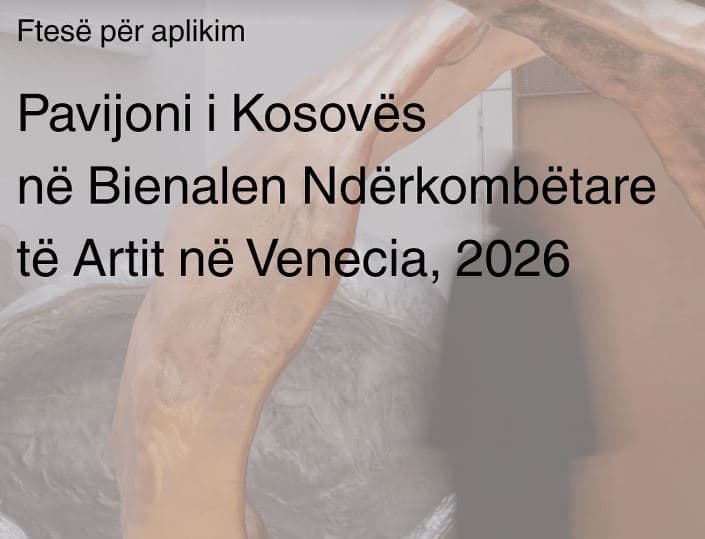 Galeria Kombëtare hap thirrje për artistë për përfaqësimin e Kosovës në Bienalen e Venecias