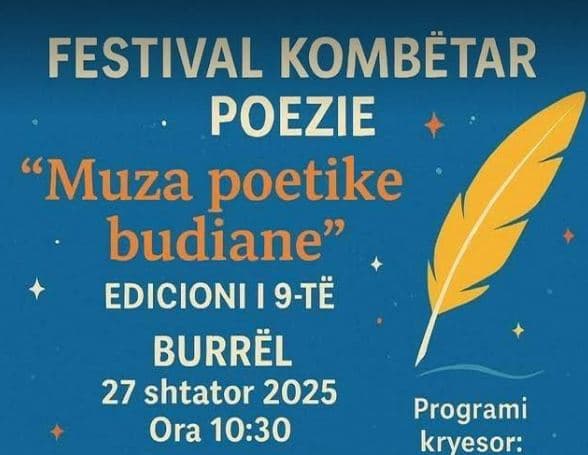 Festivali i poezisë "Muza poetike budiane" shënon edicionin e 9-të në Burrel